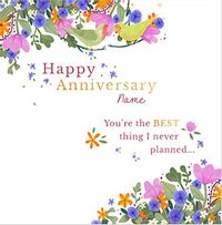 Tap to view The Best Thing I Never Planned Anniversary Card