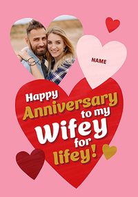 Tap to view Wifey For Lifey Anniversary Photo Card
