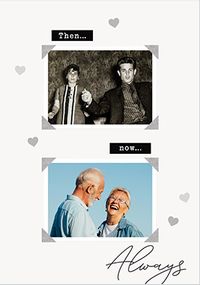 Tap to view Then Vs Now Photo Upload Anniversary Card