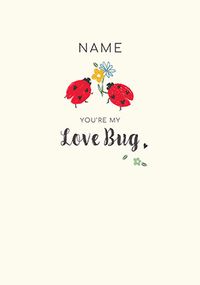 Tap to view You're My Lovebug Anniversary Card