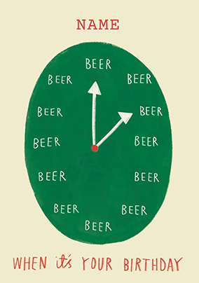 Beer O'clock Personalised Birthday Card