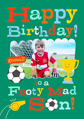 Football Mad Son Photo Birthday Card