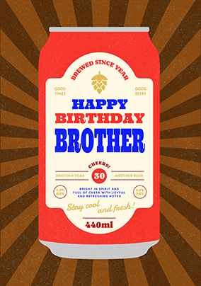 Beer Can Birthday Card for Brother