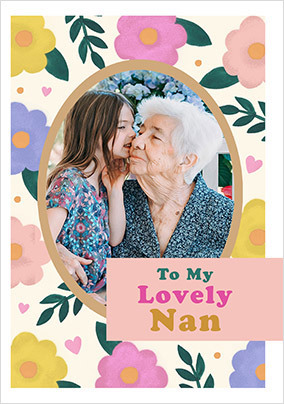 Lovely Nan Floral Birthday Photo Card