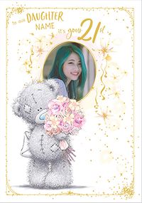 Tap to view Me To You Daughter's 21st Birthday Photo Card