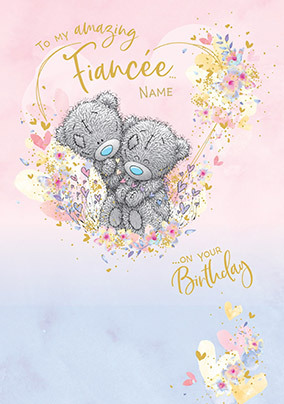 Me To You Fiancee Birthday Card