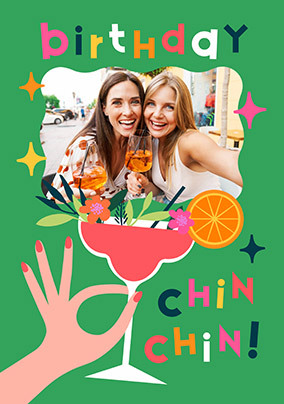 Chin Chin! Photo Upload Birthday Card