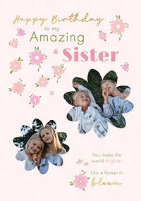 Tap to view Amazing Sister Floral 2 Photo Birthday Card