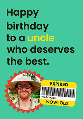 Expired Uncle Photo Birthday Card