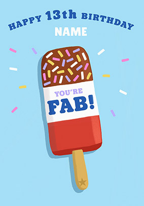 You're Fab 13th Birthday Card