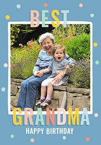 Tap to view Polka Dot Best Grandma Birthday Card