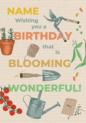 Blooming Wonderful Gardening Birthday Card