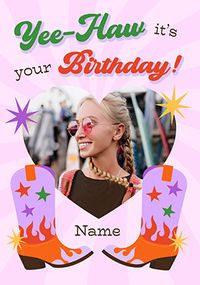 Tap to view Yee-Haw Photo Upload Cowgirl Birthday Card