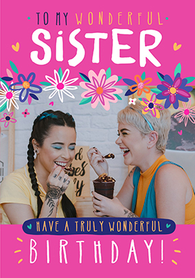 Wonderful Sister Photo Birthday Card