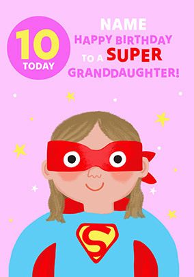 Supergirl 10th Birthday Granddaughter Card