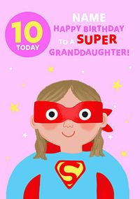 Tap to view Supergirl 10th Birthday Granddaughter Card