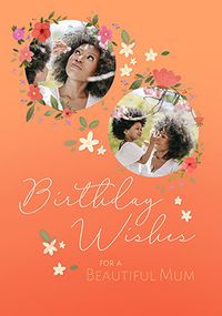 Tap to view Beautiful Mum Floral Photo Birthday Card