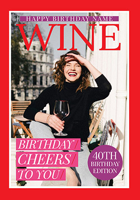 Wine Magazine 40th Birthday Photo Card