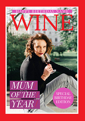 Wine Magazine Mum Birthday Photo Card