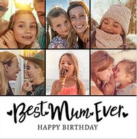 Tap to view Best Mum Ever 6 Photo Square Birthday Card