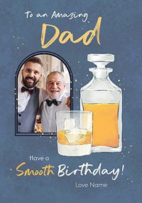 Tap to view Amazing Dad Whiskey Photo Birthday Card
