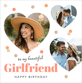 Beautiful Girlfriend 3 Photo Square Birthday Card