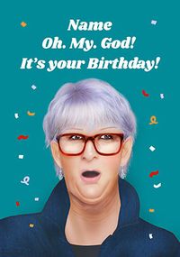 Tap to view Oh. My. God! Linda The Traitors Spoof Personalised Birthday Card