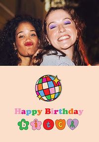 Tap to view Disco Bitch Photo Upload Birthday Card