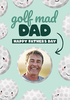 Golf Mad Father's Day Photo Card