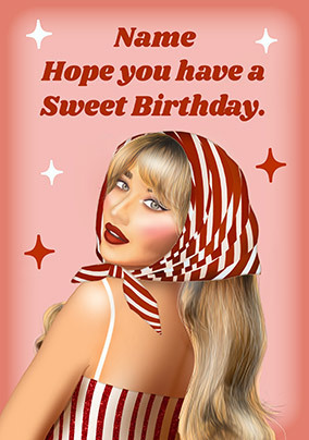 Hope you have a Sweet Birthday Card