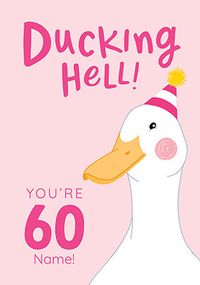 Tap to view Ducking Hell 60th Birthday Personalised Card