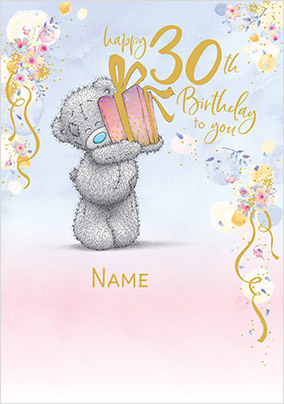 Me To You - Happy 30th Birthday Card