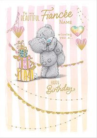 Tap to view Me To You - Beautiful Fiancee Birthday Card