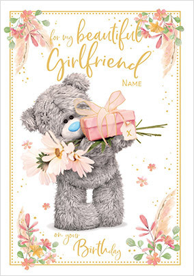 Me To You - Beautiful Girlfriend Birthday Card