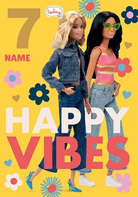 Tap to view Barbie - Happy Vibes Age 7 Birthday Card