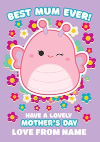 Tap to view Have a Lovely Mother's Day Squishmallo Card