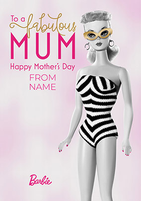 Barbie Fabulous Mum Mother's Day Card