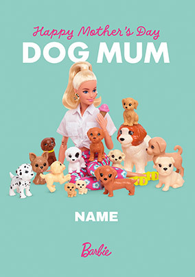 Barbie Dog Mum Mother's Day Card