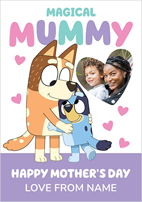 Bluey Magical Mummy Mother's Day Photo Card