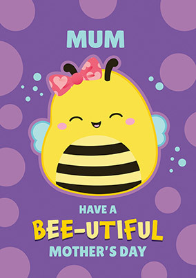 Squishmallow Bee-Utiful Mum Mother's Day Card