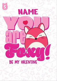 Tap to view Squishmallows - Foxy Personalised Valentine's Day Card
