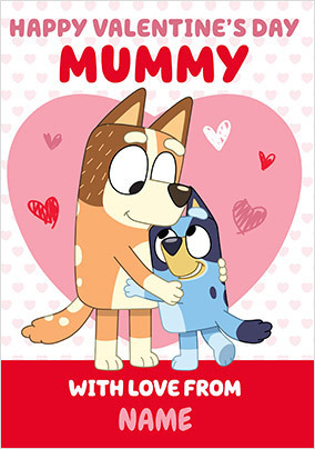 Bluey Mummy Valentine's Day Day Card