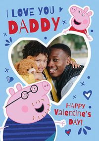 Tap to view Peppa Pig Daddy Valentine's Day Photo Card