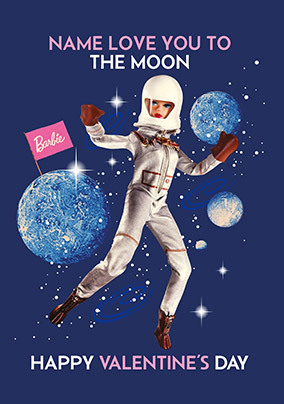 Barbie Love You To The Moon Valentine's Day Card