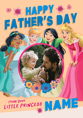 Disney Princess - Happy Father's Day From Your Little Princess Photo Card