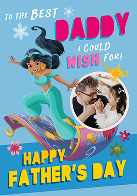 Princess Jasmine - Happy Father's Day To The  Best Daddy Photo Card