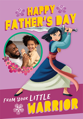 Mulan - Little Warrior Happy Father's Day Photo Card