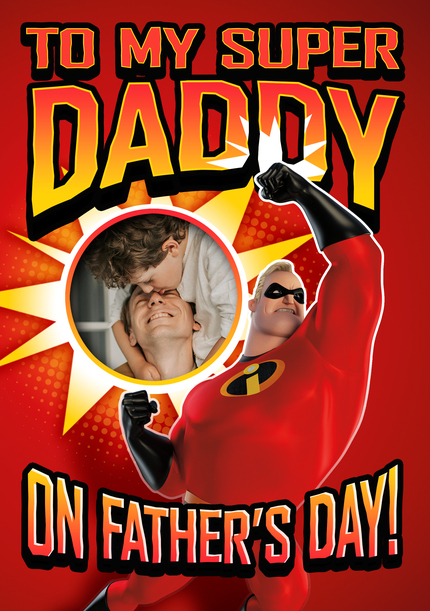 The Incredibles - Super Daddy Father's Day Photo Card