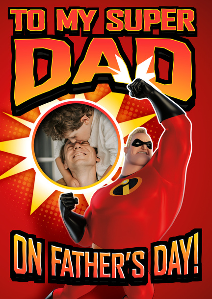 The Incredibles - Super Dad Father's Day Photo Card