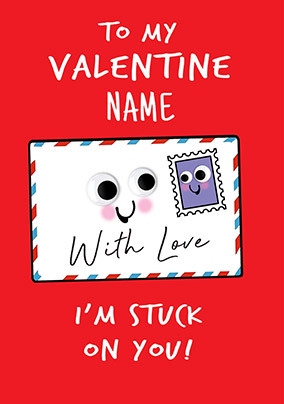 Stuck on You Personalised Valentine's Day Card